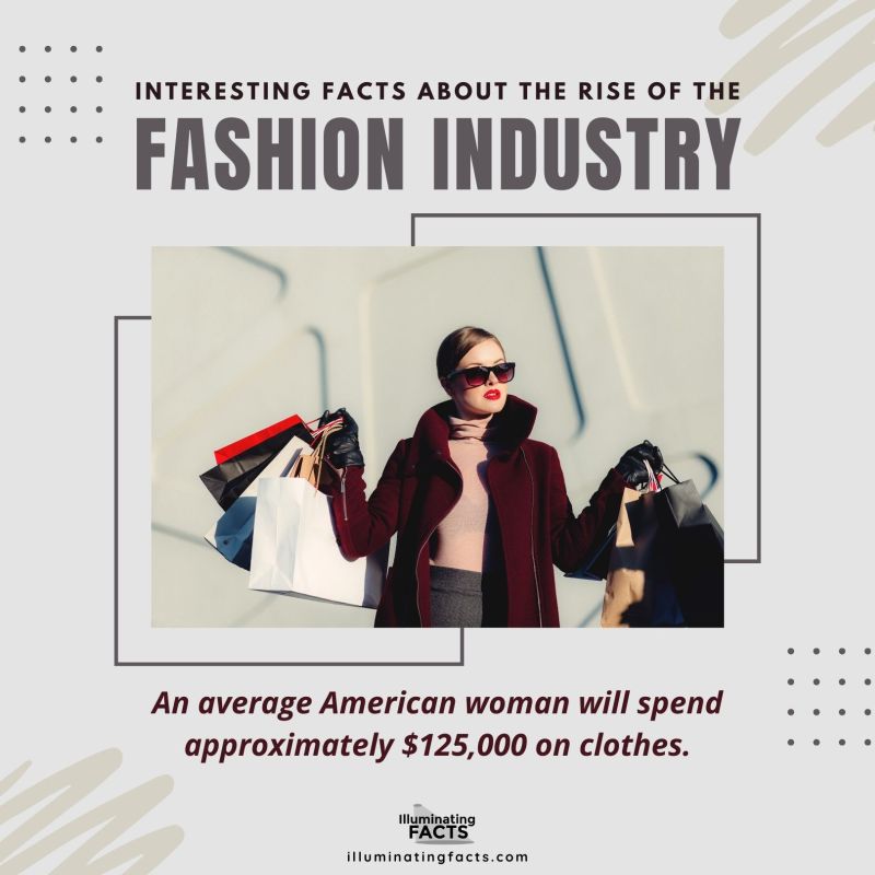 An average American woman will spend approximately 5,000 on clothes