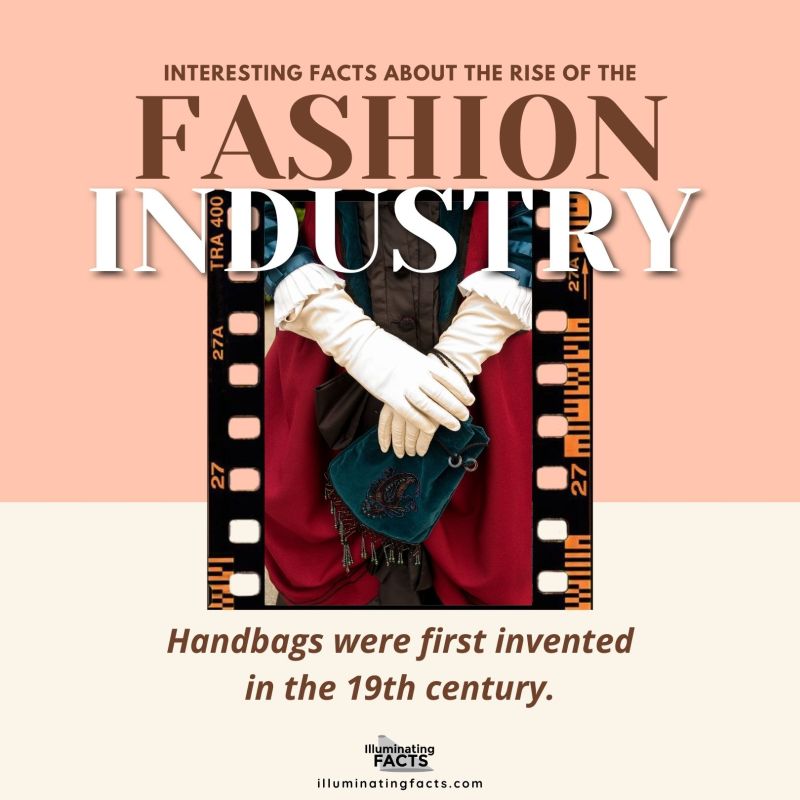 Handbags were first invented in the 19th century