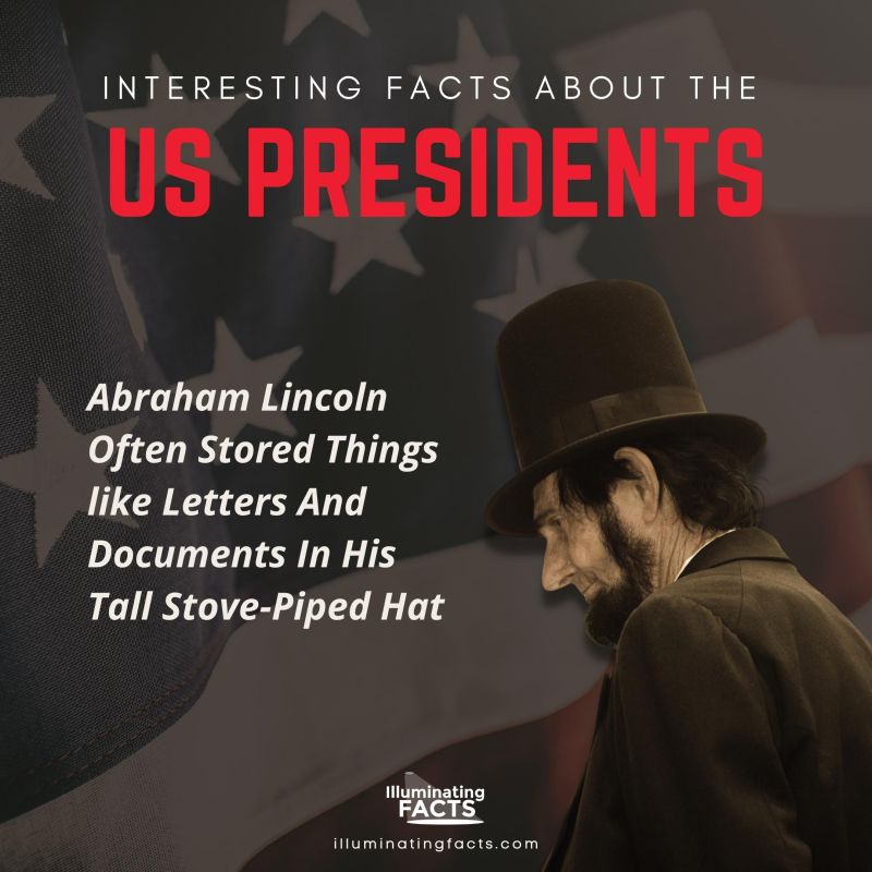 interesting facts about US presidents Abraham Lincoln