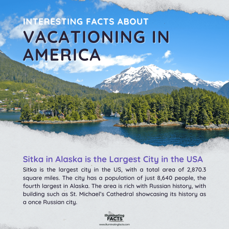 Sitka in Alaska is the Largest City in the USA