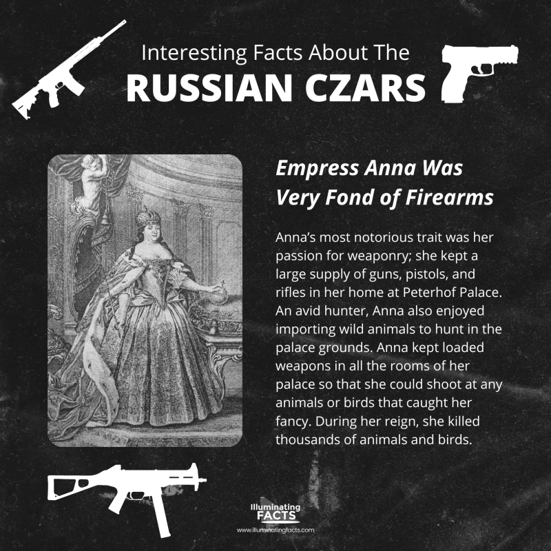Empress Anna Was Very Fond of Firearms
