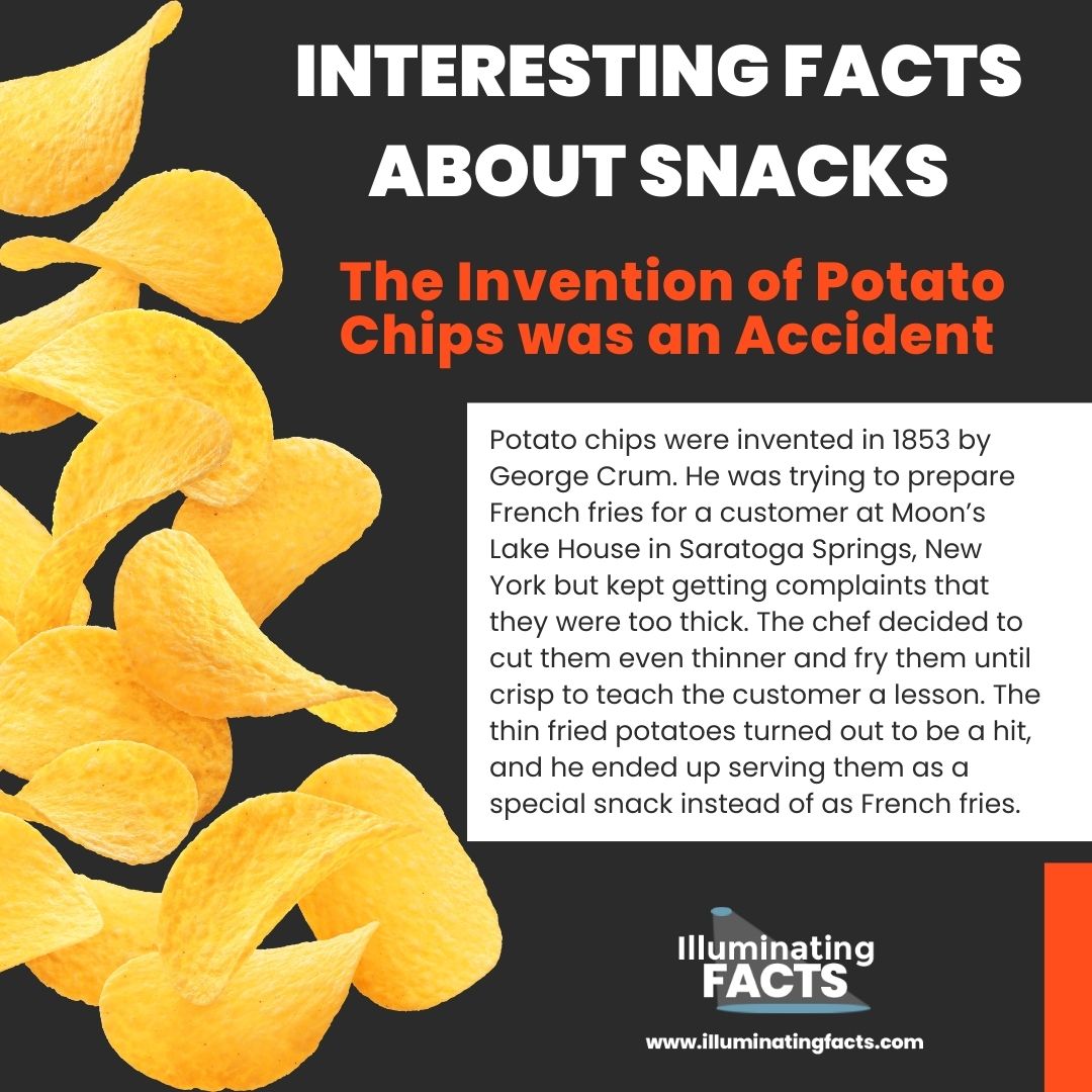 The Invention of Potato Chips was an Accident