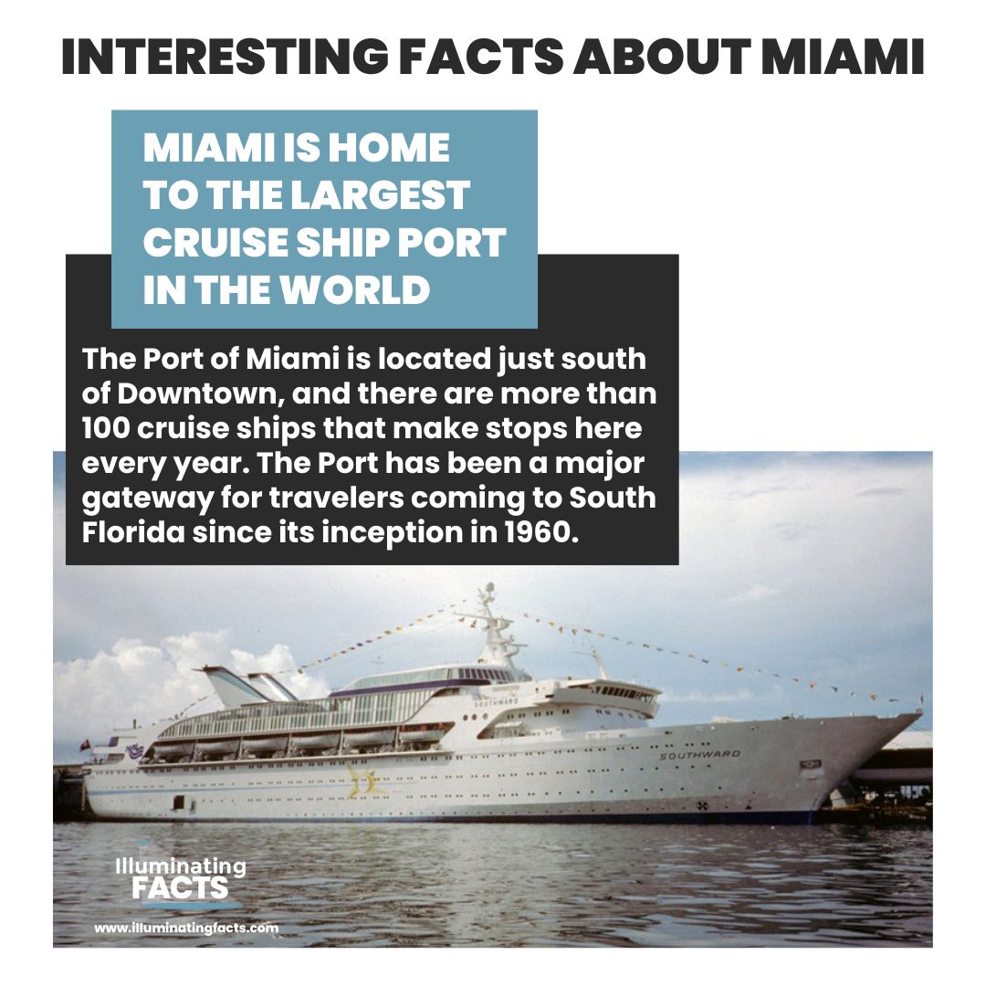 Miami is home to the Largest Cruise Ship Port in the World