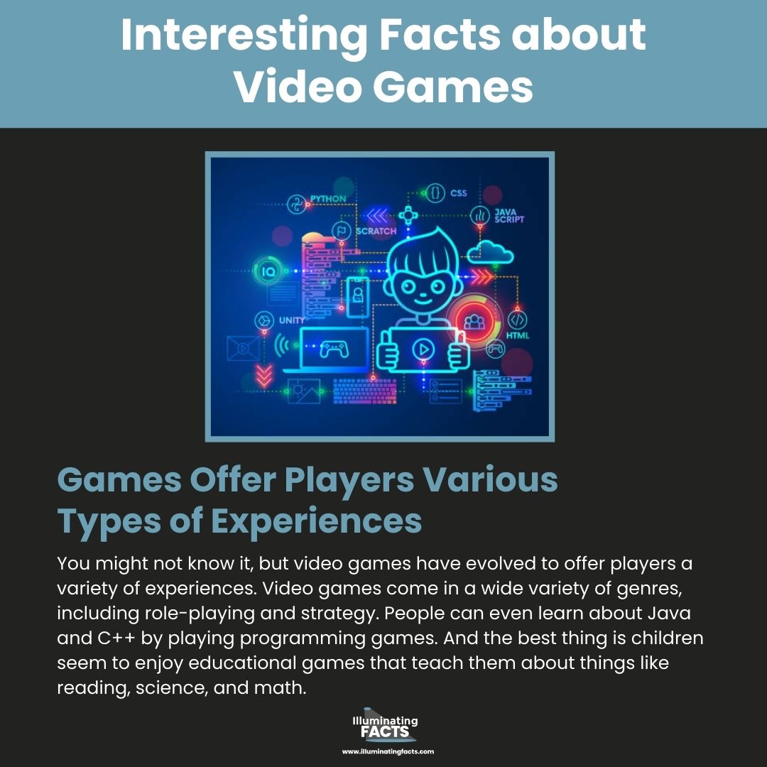 Games Offer Players Various Types of Experiences