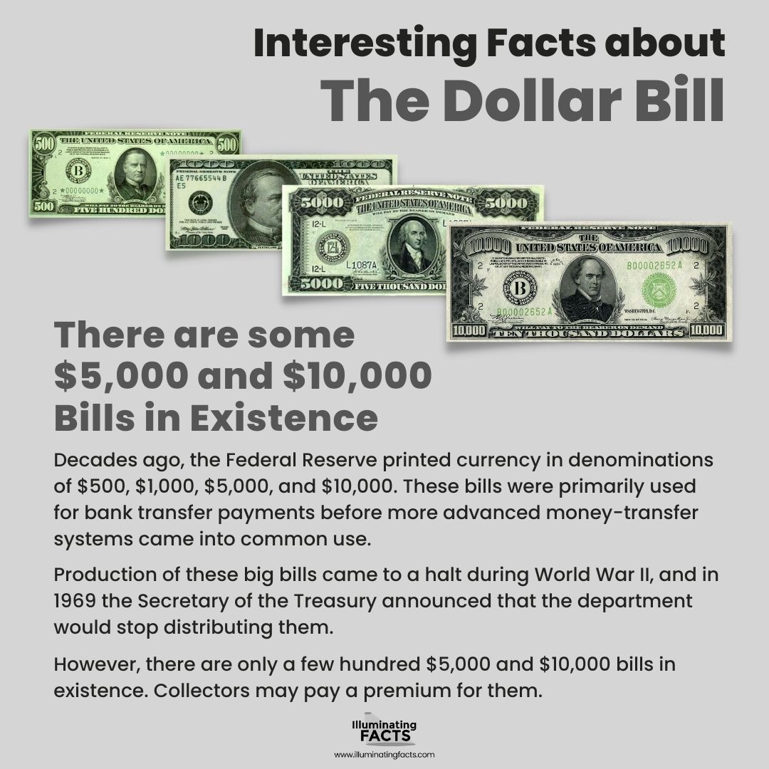 There are some ,000 and ,000 Bills in Existence