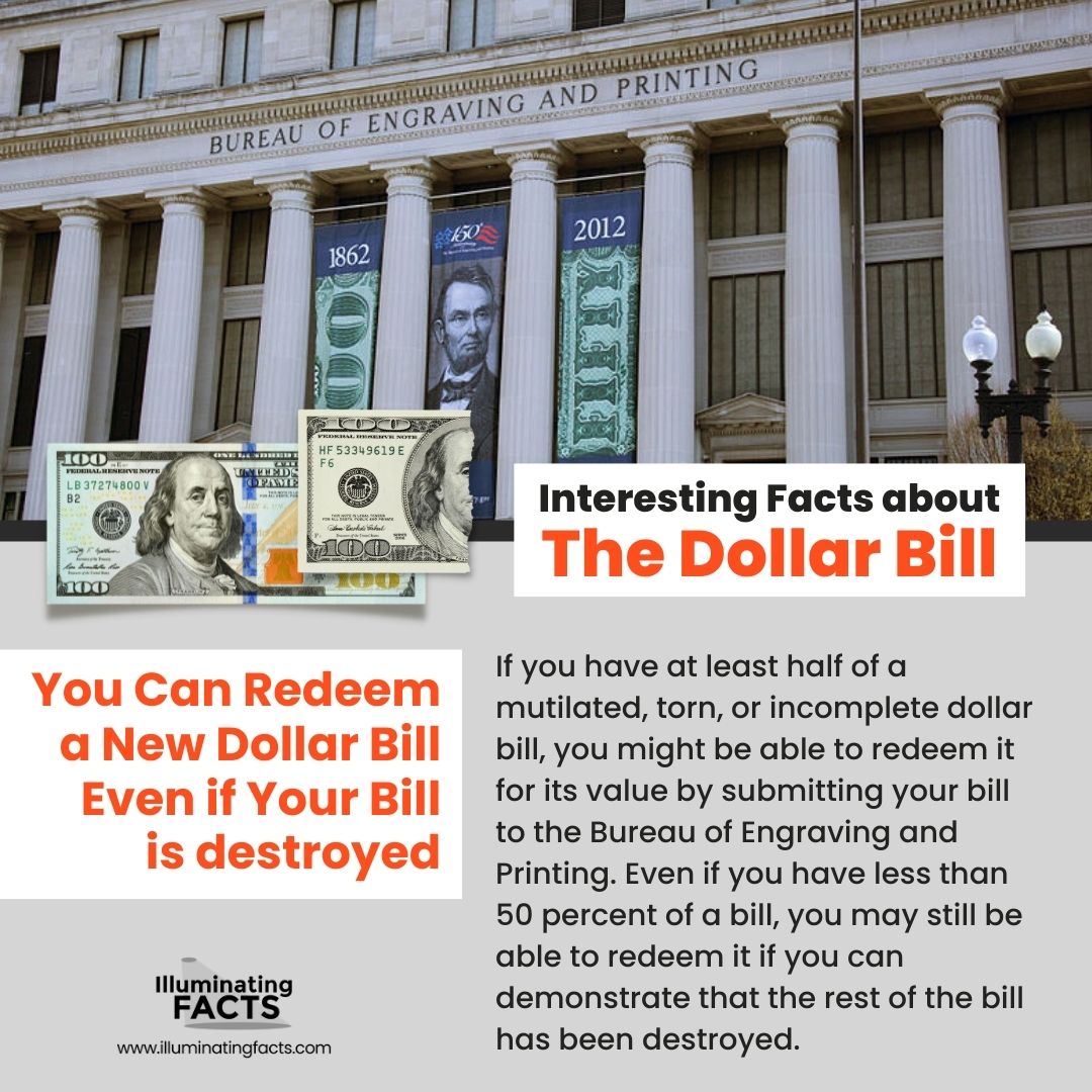 You Can Redeem a New Dollar Bill Even if Your Bill is destroyed